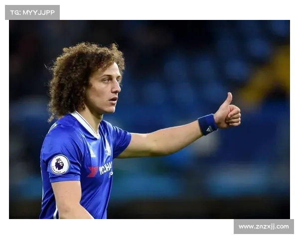 大卫路易斯的最佳位置分析与适应性打法建议